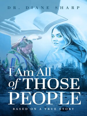 cover image of I Am All of Those People